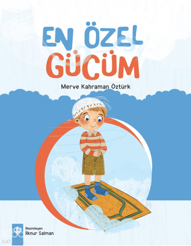 En Özel Gücüm Merve Kahraman Öztürk