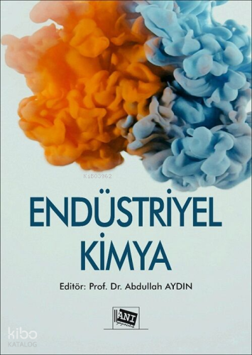 Endüstriyel Kimya Abdullah Aydın