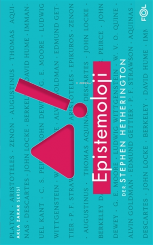 Epistemoloji;Akla Zarar Serisi