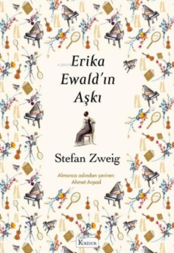 Erika Ewald’ın Aşkı Stefan Zweig