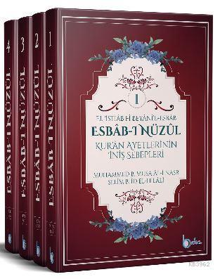 Esbab-ı Nüzul - Kur'an Ayetlerinin İniş Sebepleri (4 Cilt Takım)