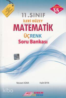 Esen Üçrenk Yayınları 11. Sınıf Matematik Soru Bankası Esen Üçrenk Nev