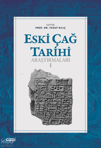 Eski Çağ Tarihi Araştırmaları - I Kolektif