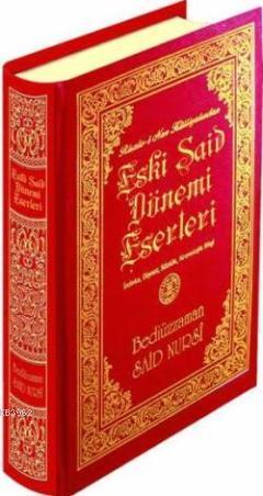 Eski Said Dönemi Eserleri (Sayfa içi Lügatçeli- İndexli-1164-Büyük Boy)