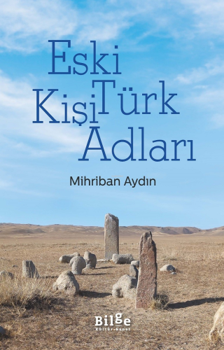 Eski Türk Kişi Adları Mihriban Aydın