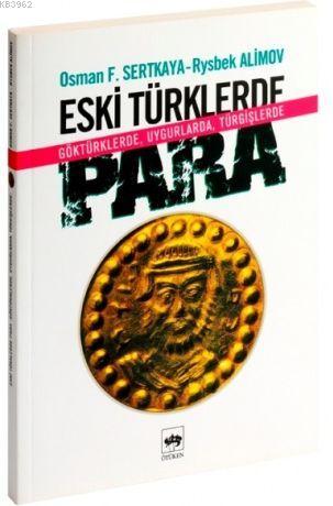 Eski Türklerde Para Osman Fikri Sertkaya