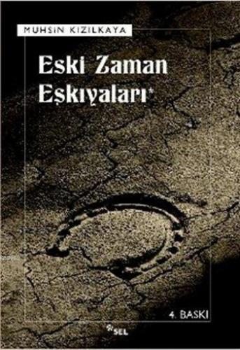 Eski Zaman Eşkiyaları