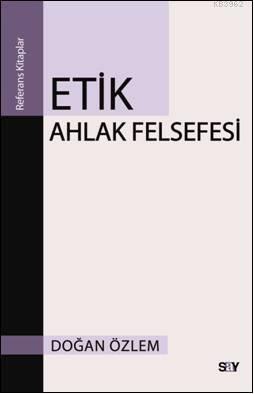 Etik; Ahlak Felsefesi