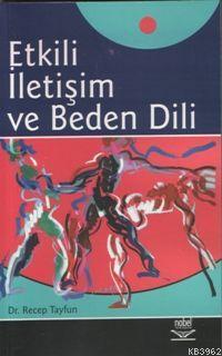 Etkili İletişim ve Beden Dili