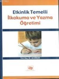 Etkinlik Temelli| İlkokuma ve Yazma Öğretimi