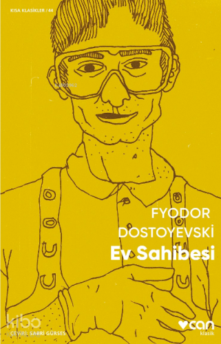 Ev Sahibesi Fyodor Mihayloviç Dostoyevski