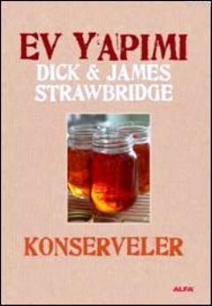 Ev Yapımı Konserveler (Ciltli)