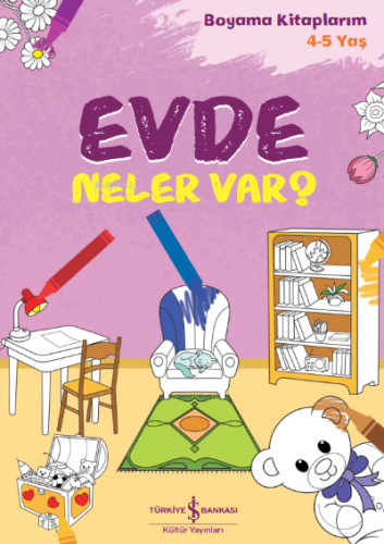 Evde Neler Var? Boyama Kiaplarım 4-5 Yaş