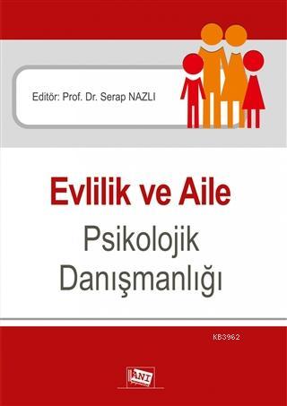 Evlilik ve Aile Psikolojik Danışmanlığı