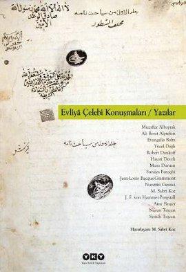 Evliya Çelebi Konuşmaları; Yazılar