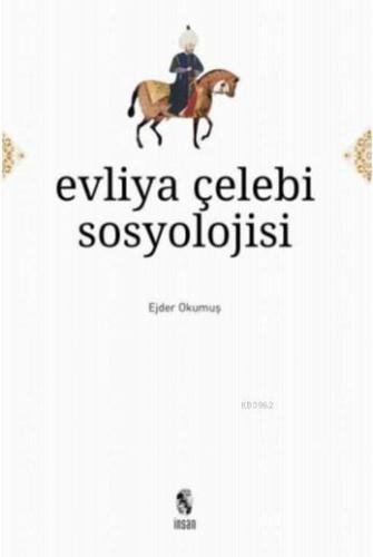 Evliya Çelebi Ejder Okumuş