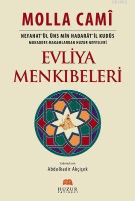 Evliya Menkıbeleri (2.Hamur) Molla Cami