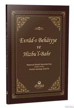 Evradı Behaiyye ve Hizbül Bahr Ciltli; Ciltli
