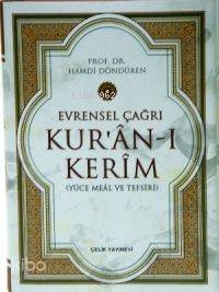 Evrensel Çağrı Kur'an-ı Kerim (Ciltli) Hamdi Döndüren