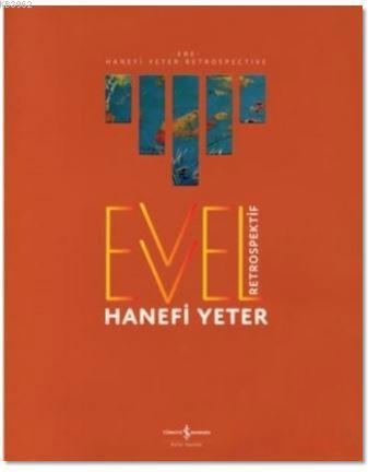 Evvel - Retrospektif Hanefi Yeter