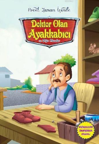 Evvel Zaman İçinde-Doktor Olan Ayakkabıcı ve Diğer Masallar