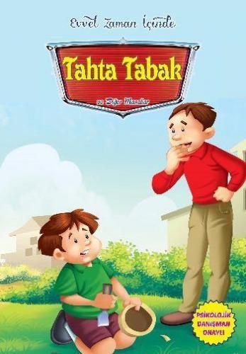 Evvel Zaman İçinde-Tahta Tabak ve Diğer Masallar