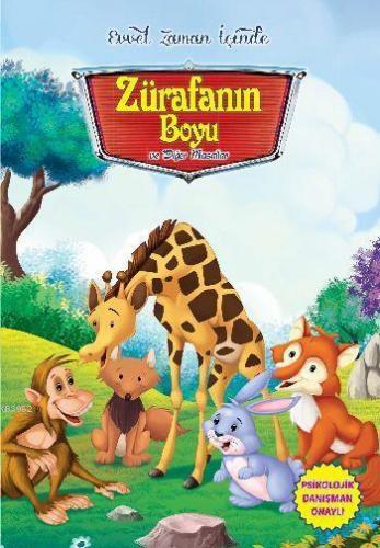 Evvel Zaman İçinde-Zürafanın Boyu ve Diğer Masallar