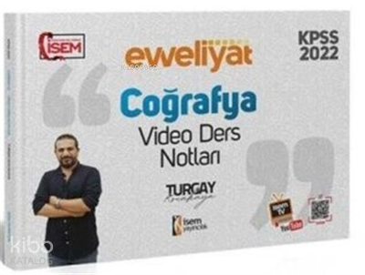 EVVELİYAT LİSANS COĞRAFYA VİDEO DERS NOTU