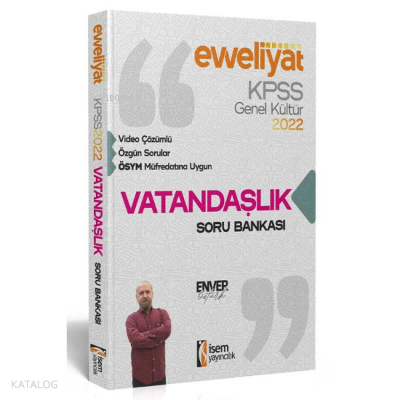 EVVELİYAT LİSANS VATANDAŞLIK SORU BANKASI