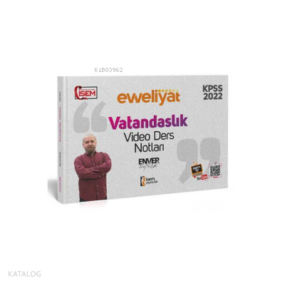 EVVELİYAT LİSANS VATANDAŞLIK VİDEO DERS NOTU