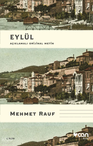 Eylül (Açıklamalı Orijinal Metin) Mehmet Rauf