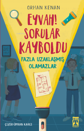 Eyvah Sorular Kayboldu; Fazla Uzaklaşmış  Olamazlar