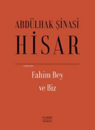 Fahim Bey ve  Biz