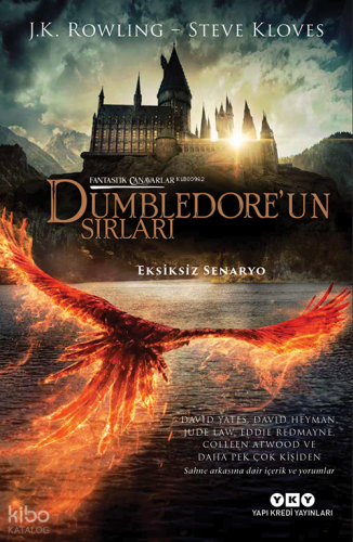 Fantastik Canavarlar – Dumbledore’un Sırları (Eksiksiz Senaryo) J. K. 