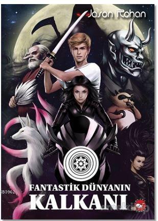 Fantastik Dünyanın Kalkanı
