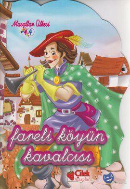 Fareli Köyün Kavalcısı