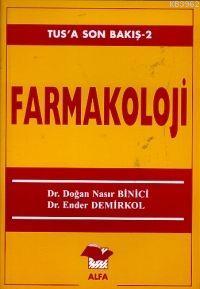Farmakoloji (Tus'a Son Bakış 2)
