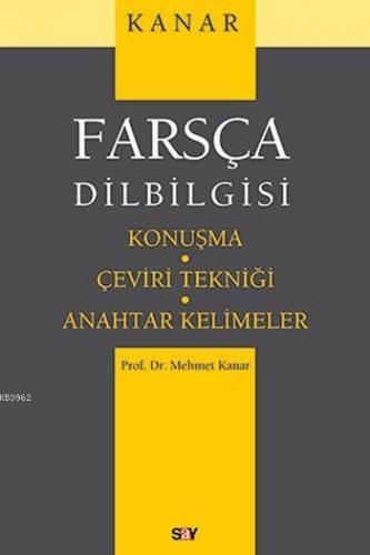 Farsça Dilbilgisi; Konuşma - Çeviri Tekniği - Anahtar Kelimeler