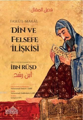 Faslü -l  - Makal; Felsefe ve Din İlişkisi
