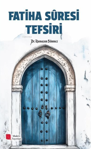 Fatiha Suresi Tefsiri