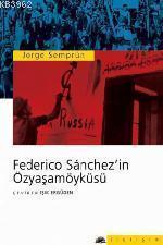 Federico Sanchez'in Özyaşamöyküsü