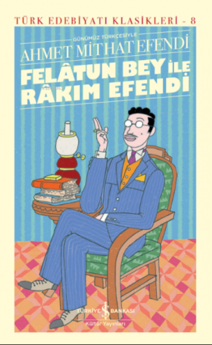 Felâtun Bey İle Râkım Efendi; Sert Kapak