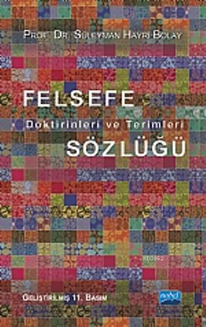 Felsefe Doktrinleri ve Terimleri Sözlüğü