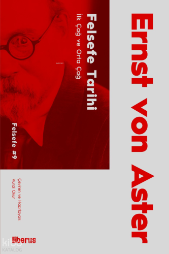 Felsefe Tarihi: İlk Çağ ve Orta Çağ