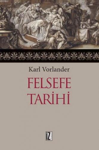 Felsefe Tarihi Karl Vorlander