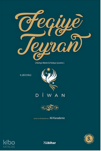 Feqiyê Teyran (Kürtçe Metin-Türkçe Çeviri)