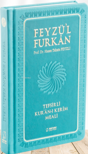 Feyzü'l Furkan Tefsirli Kur'an-ı Kerim Meali (Orta Boy - Sadece Meal -