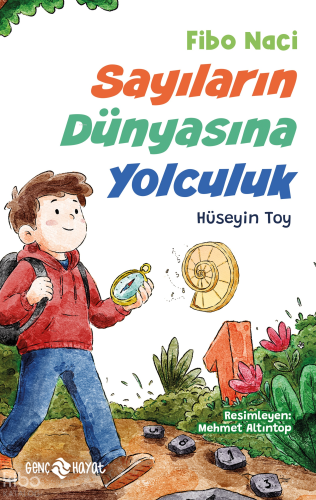 Fibo Naci - Sayıların Dünyasına Yolculuk Hüseyin Toy