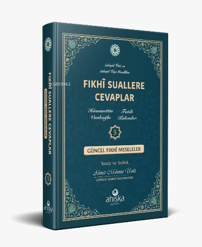 Fıkhi Suallere Cevaplar 5. Cilt Hüsamettin Vanlıoğlu