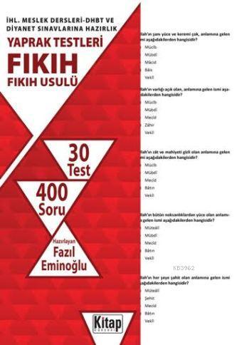 Fıkıh-Fıkıh Usulü; İHL. Meslek Dersleri-DHBT ve Diyanet Sınavlarına Hazırlık - Yaprak Testleri